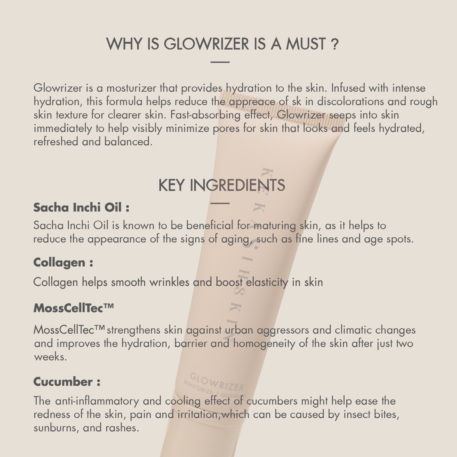 Glowrizer key ingredients including Sacha Inchi Oil, Collagen, MossCellTec and Cucumber