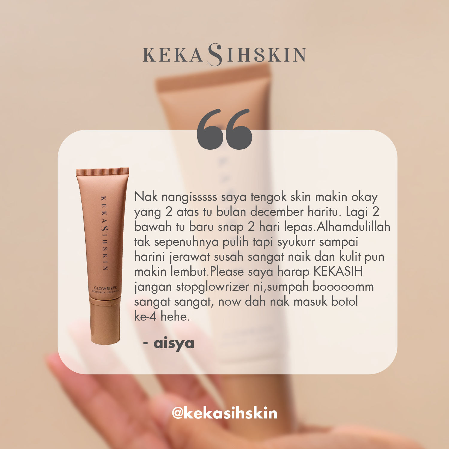 Glowrizer customer testimonial from Aisya